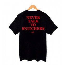 Camiseta Rulez Never talk to snitchers
